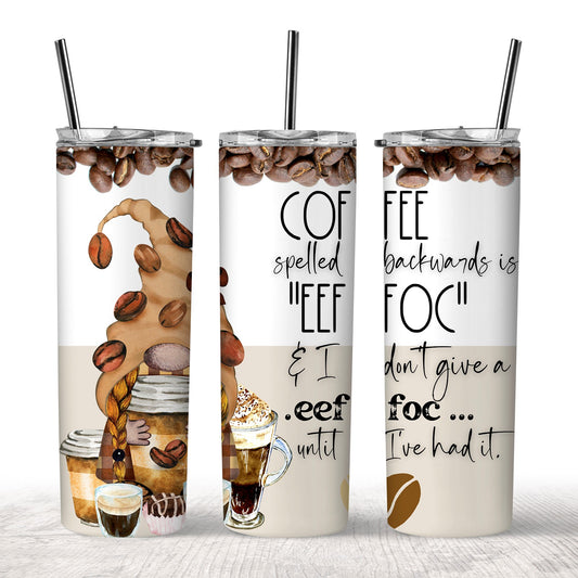 Coffee Spelled Backwards Tumbler