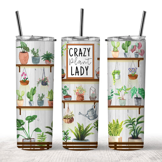 Crazy Plant Lady Tumbler