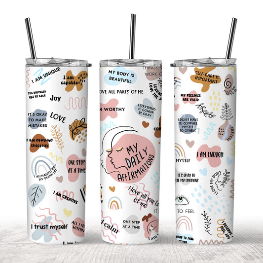 Daily Affirmations Tumbler