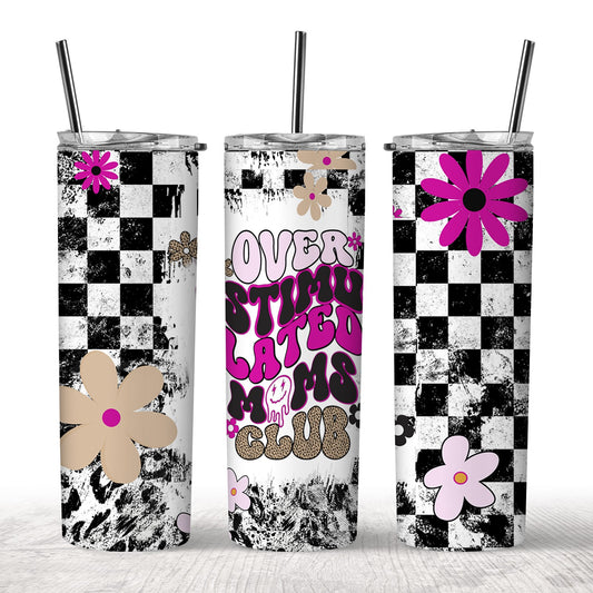 Overstimulated Moms Club Tumbler